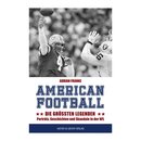 American Football - Die grten Legenden, Buch von Adrian...